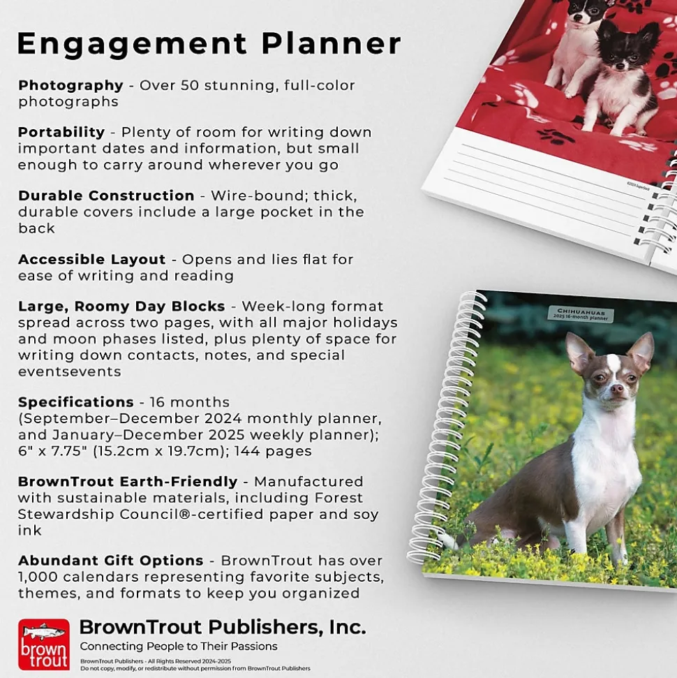 2025 BrownTrout Chihuahuas 6" x 7.75" Weekly Engagement Planner, Paper Cover, Multicolored (9781975480622)