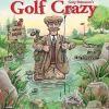 2025 Willow Creek Golf Crazy Cartoon 12" x 12" Monthly Wall Calendar (43141)
