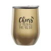 Baudville Cheers! Cheers to You Wine Tumbler, Gold Metallic, 12 oz. (79956)