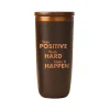 Baudville Cosmic Copper Stay Positive & Work Hard Coffee Tumbler, Brown/Copper, 16 Oz. (93548)