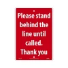 National Marker Wall Sign, "Please Stand Behind the Line Until Called. Thank You," Plastic, 14" x 10", Red (M611RB)