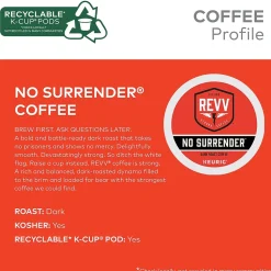 Revv Coffee No Surrender Coffee Keurig® K-Cup® Pods, Dark Roast, 24/Box (6873)