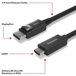 Staples TECH 6 ft. Display Port to HDMI Audio/Video Cable, Male to Male, Black (ST62466)